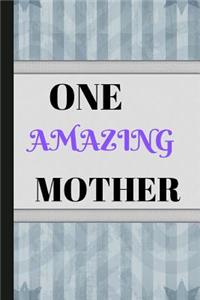 One Amazing Mother