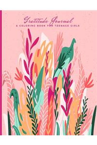 Gratitude Journal & Coloring Book For Teenage Girls