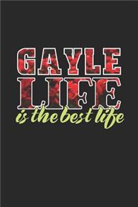 Gayle Life Is The Best Life