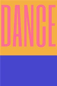 Dance