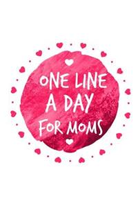 One Line A Day For Moms