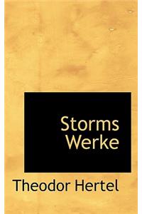 Storms Werke