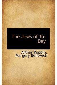 The Jews of To-Day