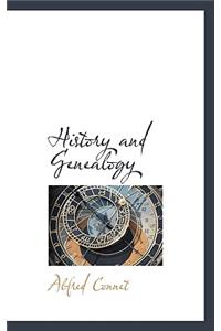 History and Genealogy