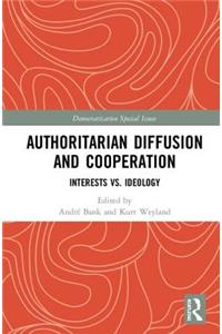 Authoritarian Diffusion and Cooperation