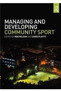 Managing and Developing Community Sport