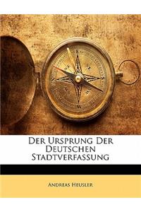 Ursprung Der Deutschen Stadtverfassung
