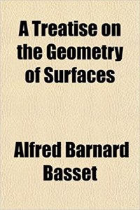 A Treatise on the Geometry of Surfaces