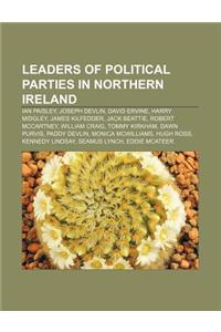 Leaders of Political Parties in Northern Ireland