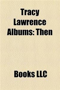 Tracy Lawrence Albums