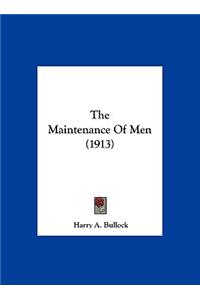 The Maintenance of Men (1913)