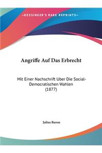 Angriffe Auf Das Erbrecht