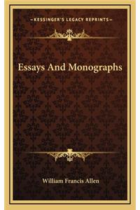 Essays and Monographs