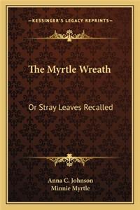 Myrtle Wreath