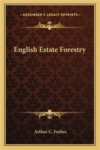 English Estate Forestry