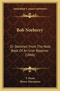 Bob Norberry