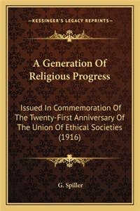 A Generation of Religious Progress