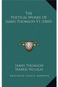 The Poetical Works of James Thomson V1 (1860)