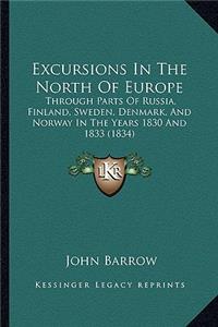 Excursions in the North of Europe