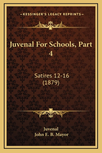 Juvenal for Schools, Part 4