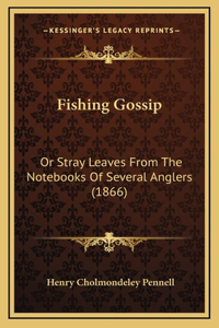 Fishing Gossip