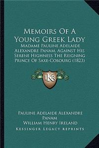 Memoirs Of A Young Greek Lady