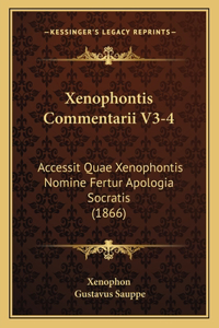 Xenophontis Commentarii V3-4