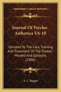 Journal Of Psycho-Asthenics V6-10