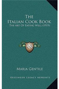 The Italian Cook Book