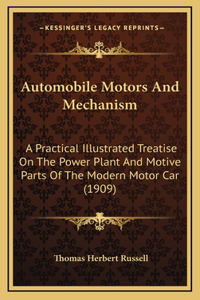 Automobile Motors And Mechanism