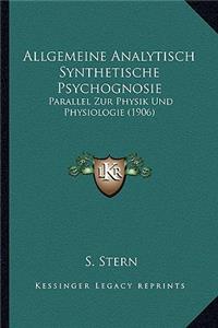 Allgemeine Analytisch Synthetische Psychognosie
