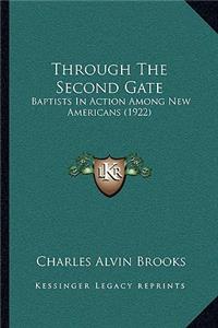 Through The Second Gate