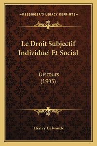 Droit Subjectif Individuel Et Social