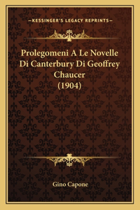 Prolegomeni A Le Novelle Di Canterbury Di Geoffrey Chaucer (1904)