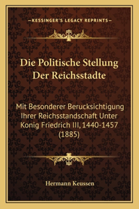 Politische Stellung Der Reichsstadte