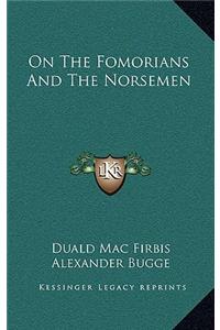 On The Fomorians And The Norsemen