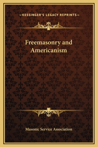 Freemasonry and Americanism