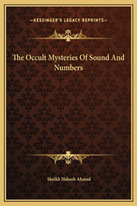 Occult Mysteries Of Sound And Numbers