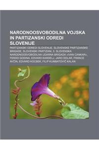 Narodnoosvobodilna Vojska in Partizanski Odredi Slovenije
