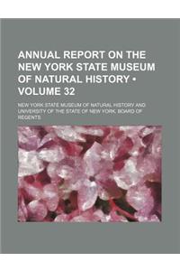Annual Report on the New York State Museum of Natural History (Volume 32)