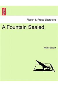 Fountain Sealed.