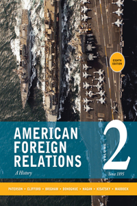 American Foreign Relations, Volume 2