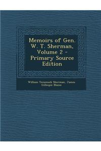 Memoirs of Gen. W. T. Sherman, Volume 2