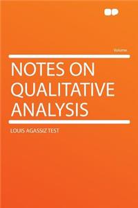 Notes on Qualitative Analysis