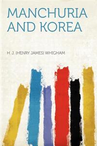 Manchuria and Korea