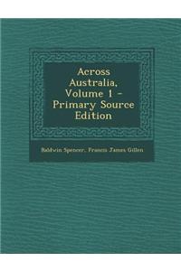 Across Australia, Volume 1
