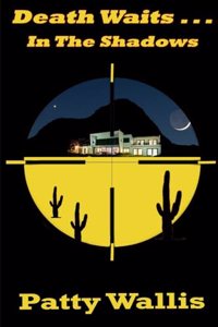 Death Waits In The Shadows