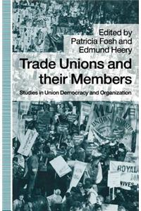 Trade Unions and Their Members