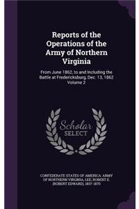 Reports of the Operations of the Army of Northern Virginia