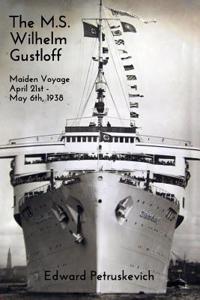 The M.S. Wilhelm Gustloff